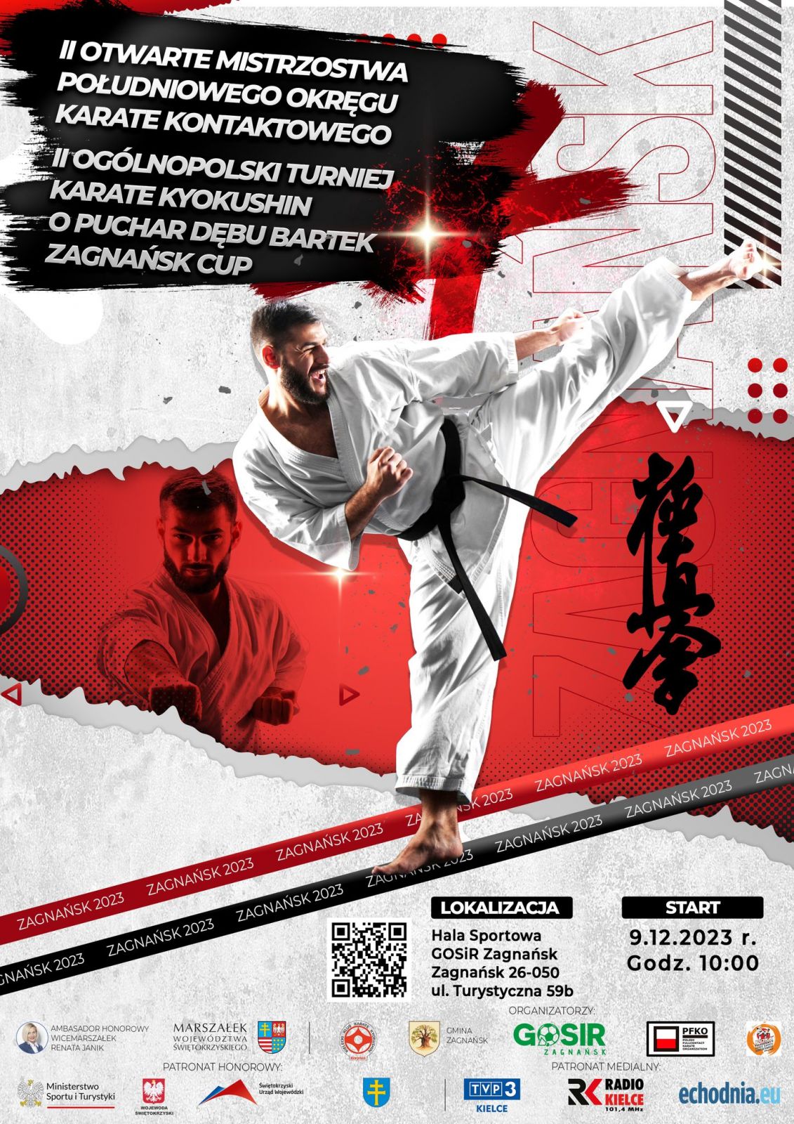 II Otwarte Mistrzostwa Południowego Okręgu Karate Kontaktowego oraz II Ogólnopolski Turniej Ka-rate Kyokushin o Puchar Dębu Bartek Zagnańsk Cup.